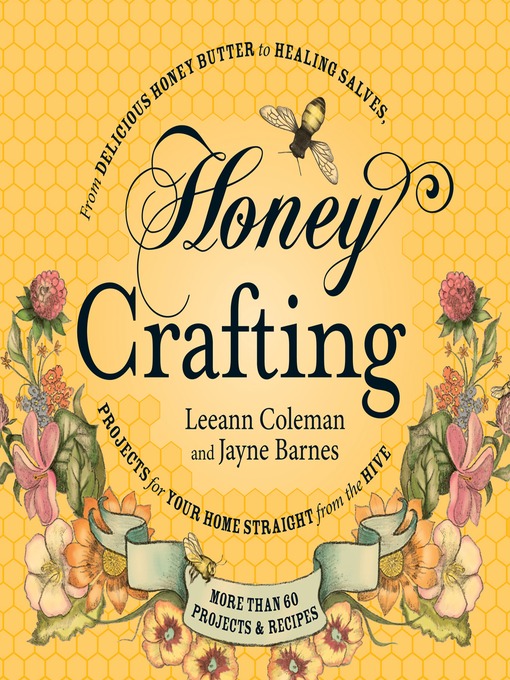 Title details for Honey Crafting by Leeann Coleman - Available